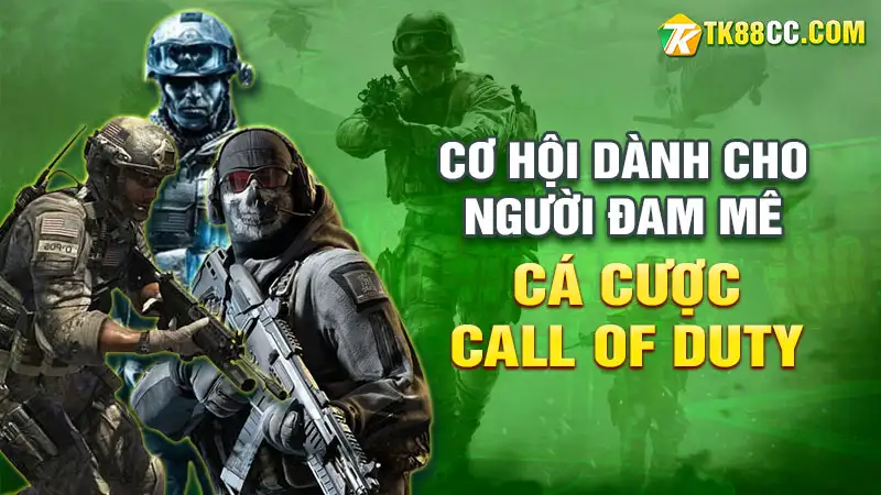 Cá cược call of duty