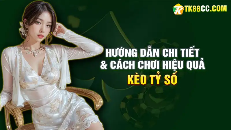 Kèo tỷ số