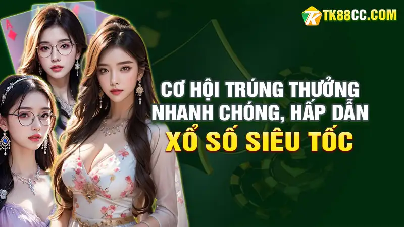 Xổ số siêu tốc